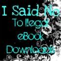 Just Say No To Illegal eBook Downloading