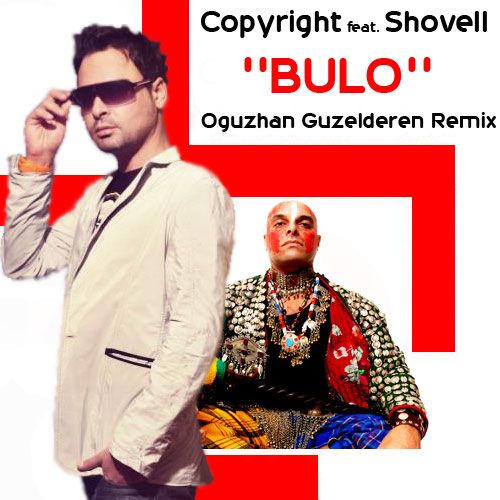 CopyrightfeatShovell-BuloOguzhanGuzelderenRemix_zpsc2bf7af0.jpg