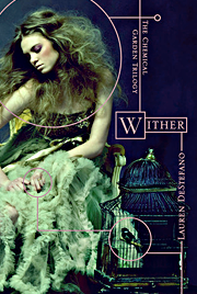 Wither by Lauren DeStefano Pictures, Images and Photos