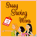 Sassy Saving Moms- Living Well While Pinching Pennies!